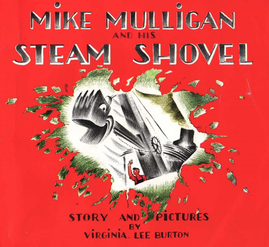Image of Mike Mulligan and His Steam Shovel